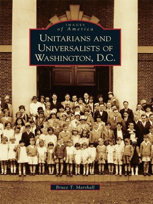 Unitarians and Universalists of Washington, D.C. - ebook